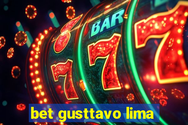 bet gusttavo lima